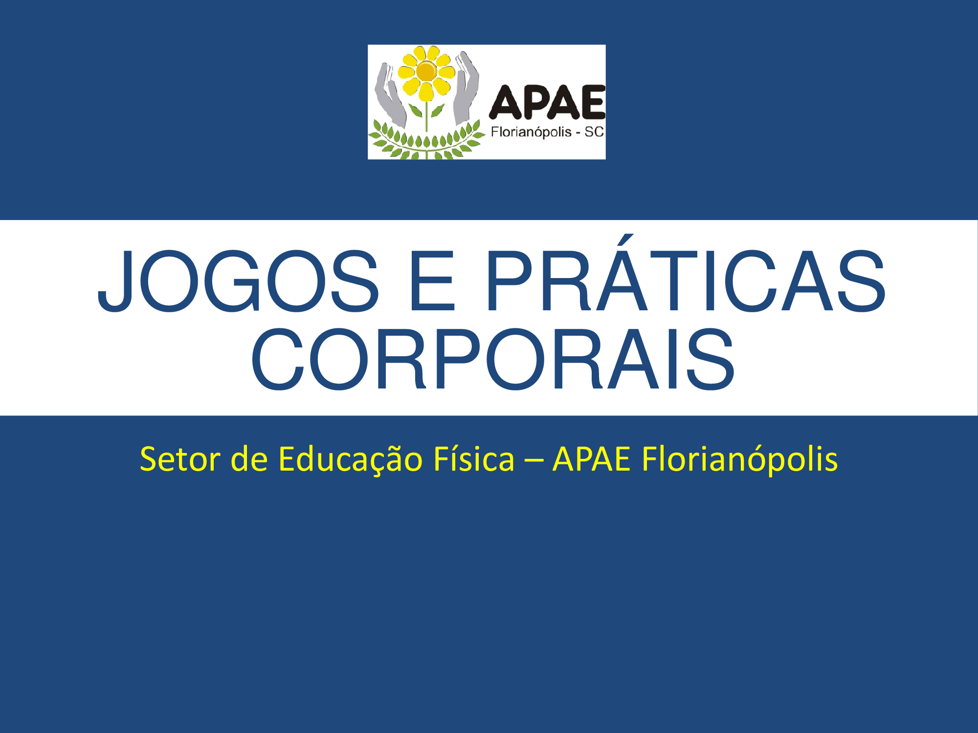Jogos e Práticas Corporais