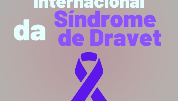 Dia Internacional da Síndrome de Dravet