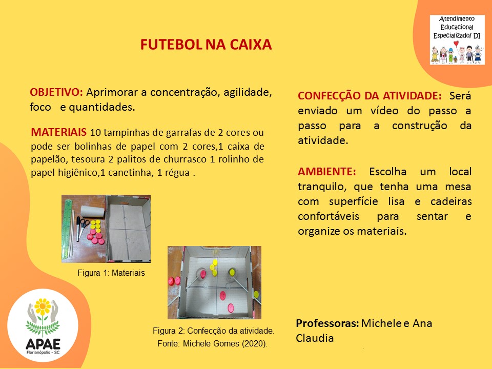 Atendimento Educacional Especializado - Futebol na Caixa